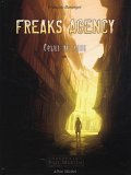 Freaks Agency t.1 Celui du sang