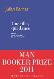 julian barnes une fillequidanse