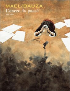 L’encre du passé