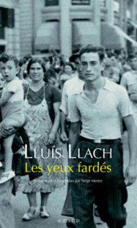 lluis-llach-les-yeux-fardes