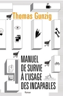 manuel de survie  lusage des incapables